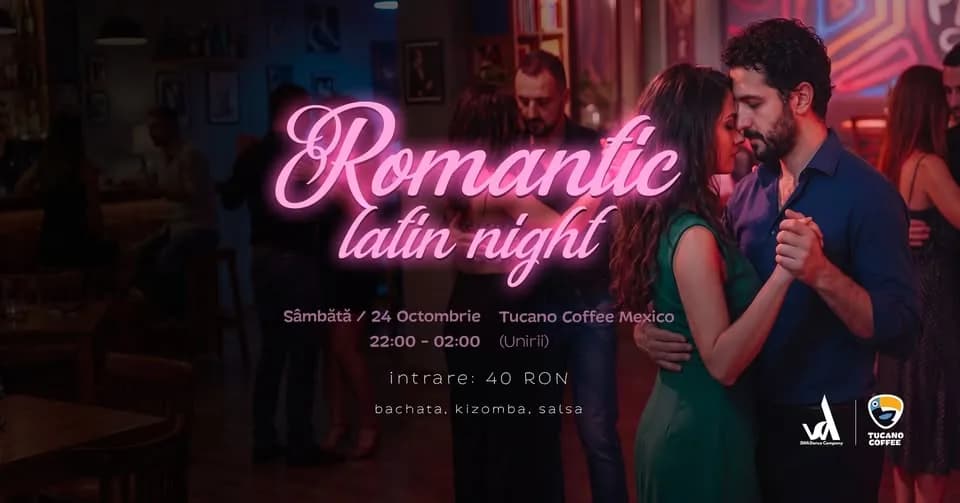 Romantic Latin Night | Dance Party | 24 octombrie