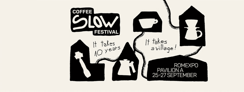 Slow Coffee Festival - 10th Edition (Anniversary)