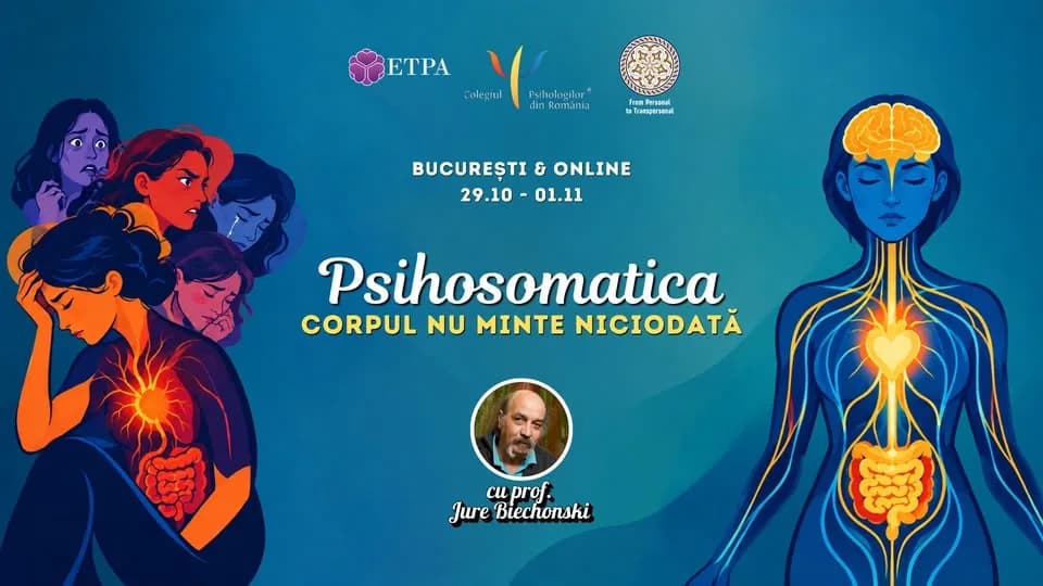 Psihosomatica: Corpul nu minte niciodată - cu Jure Biechonski