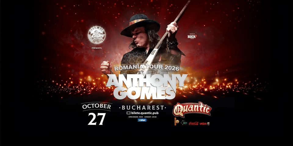 ANTHONY GOMES • QUANTIC • BUCUREȘTI