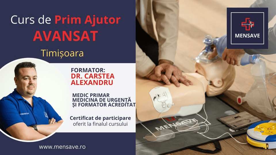 Curs de prim ajutor AVANSAT la Timișoara cu MENSAVE