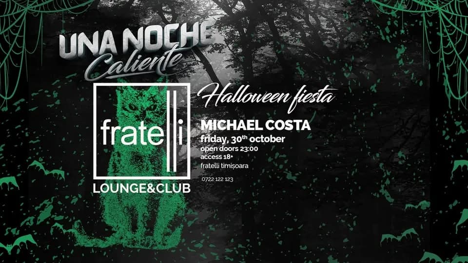 UNA NOCHE CALIENTE - 30.10 || Fratelli Timișoara
