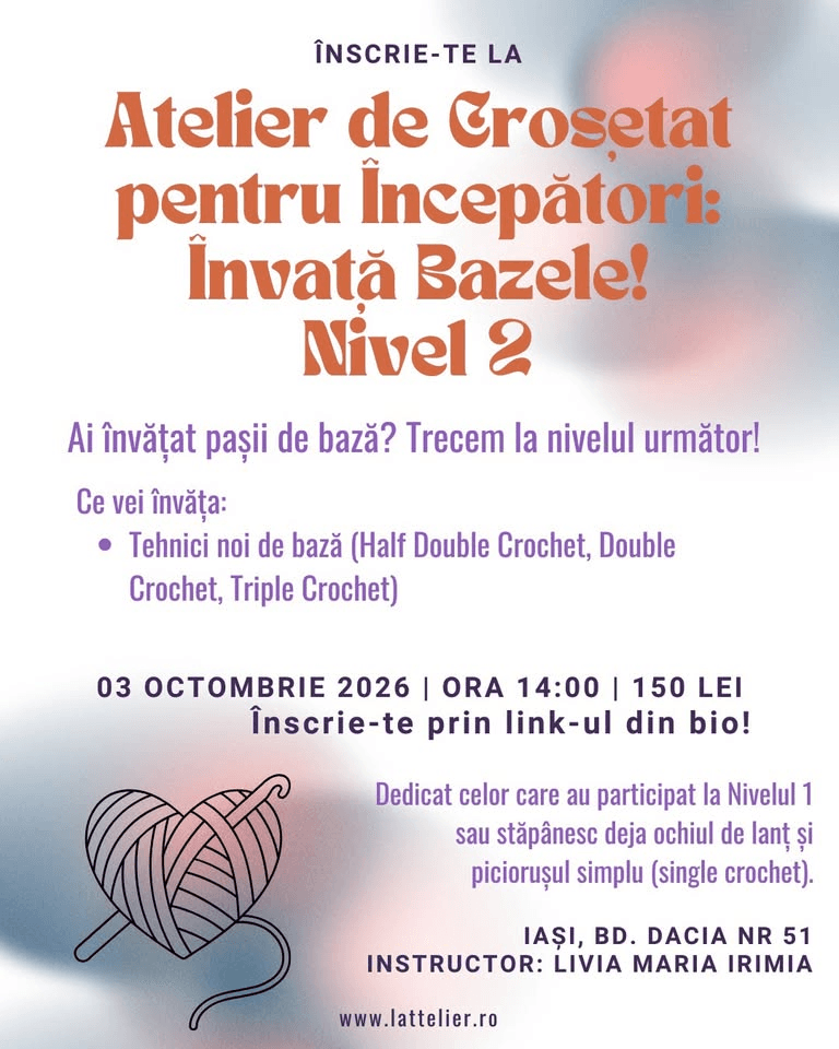 Atelier de Croșetat: Învață Bazele! Nivel 2