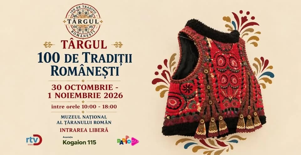 Târgul „100 de Tradiții Românești”