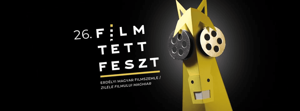 26. Filmtettfeszt – Timișoara / Temesvár