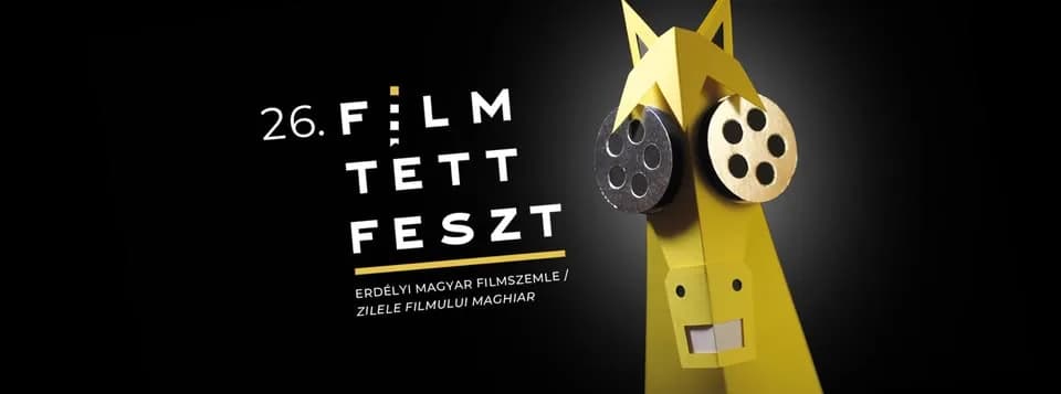26e Filmtettfeszt – Timișoara / Temesvár