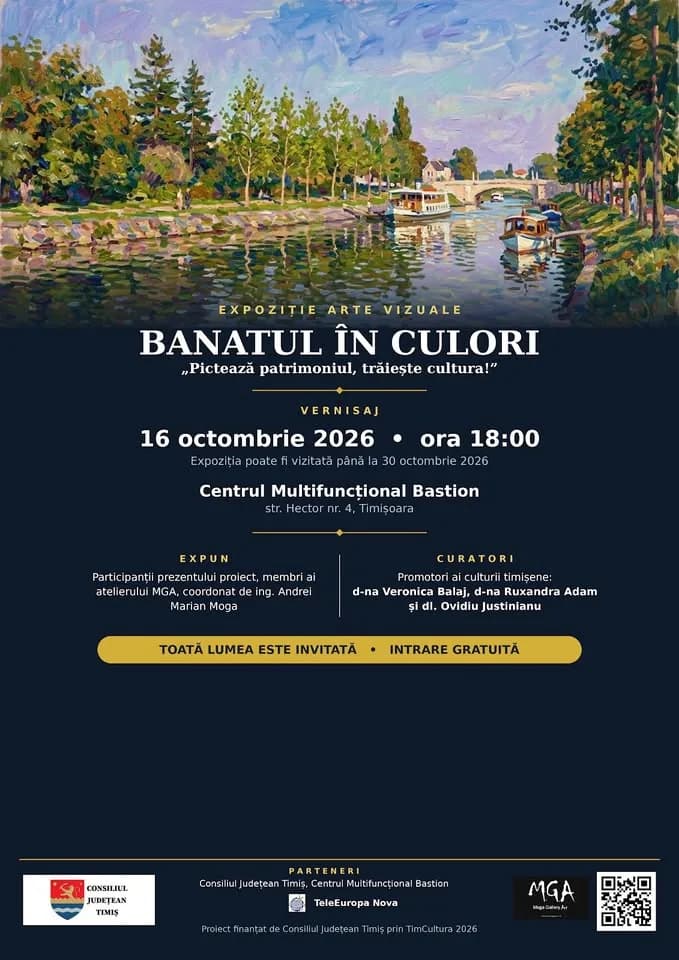 Banatul în Culori – Pictează patrimoniul, trăiește cultura! - VERNISAJ EXPOZITIE