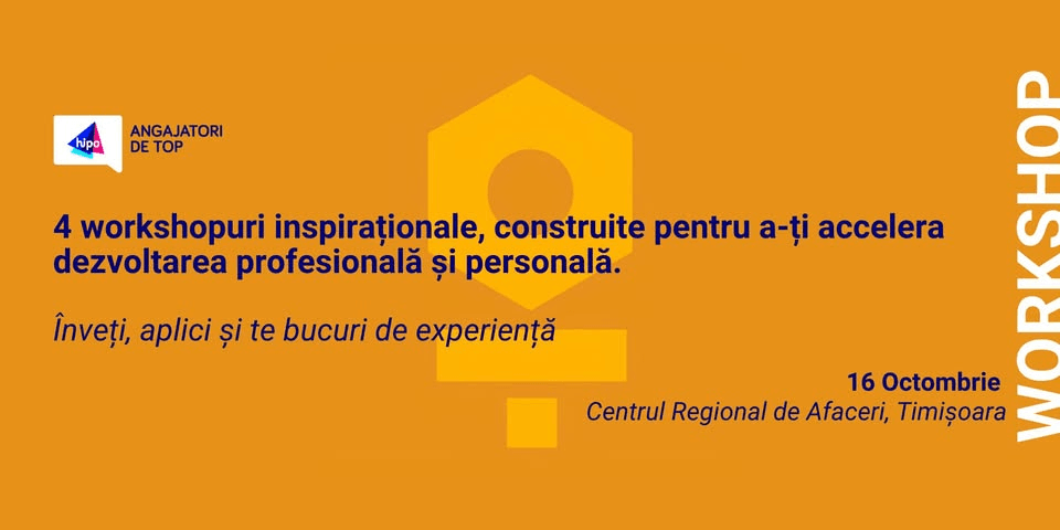 4 Workshopuri inspirationale - Timisoara