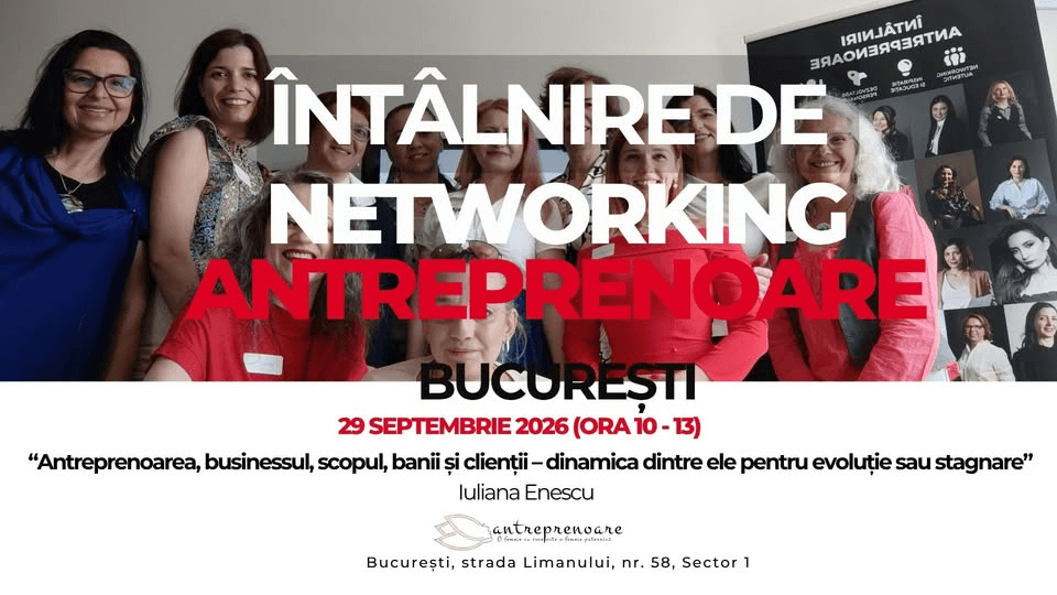 Întâlnire Networking Antreprenoare București - septembrie