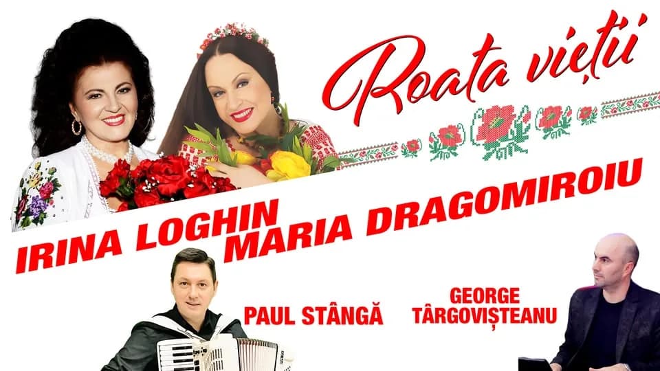 ROATA VIETII - Irina Loghin și Maria Dragomiroiu - Cluj Napoca
