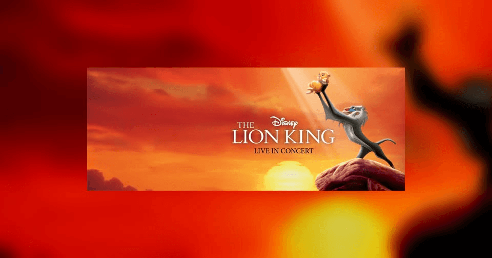 Disney - „Lion King – Regele Leu" - Film cu Orchestră Live