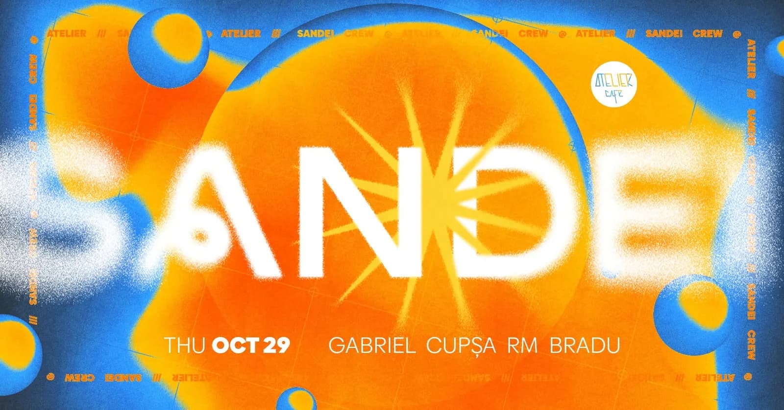 SANDEI Crew @ Atelier Cafe