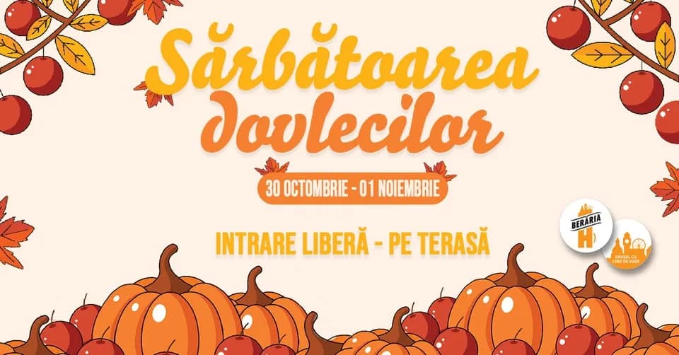 Sărbătoarea Dovlecilor - 30 octombrie - 1 noiembrie