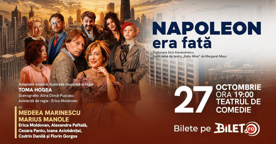 Napoleon era fată | Teatrul de Comedie din București