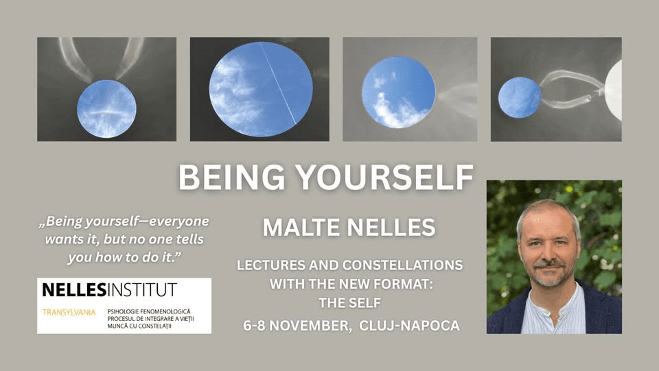 MALTE NELES: BEING YOURSELF – LECTURES AND CONSTELLATION WITH THE NEW FORMAT: THE SELF