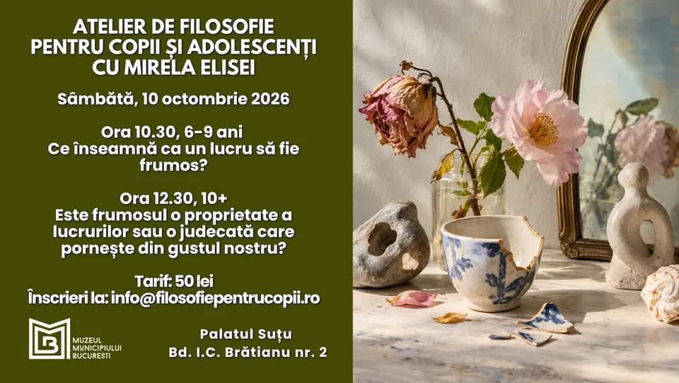 Atelier de filosofie pentru copii și adolescenți cu Mirela Elisei, la Palatul Suțu