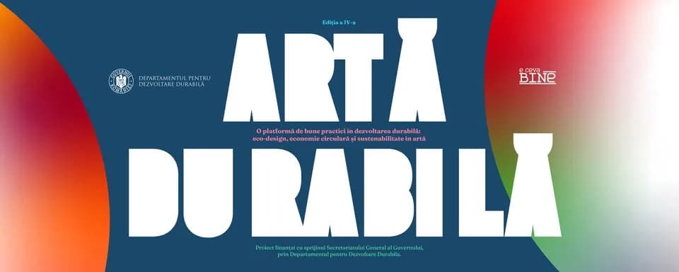 Dezvoltarea Durabilă văzută prin lentila artei - Ediția a IV-a