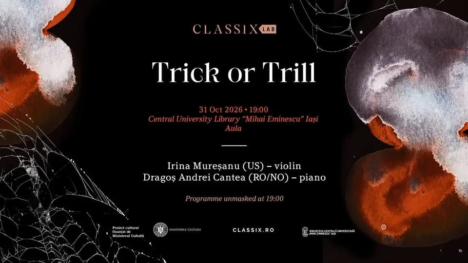 Classix Lab :: Trick or Trill :: BCU Iași