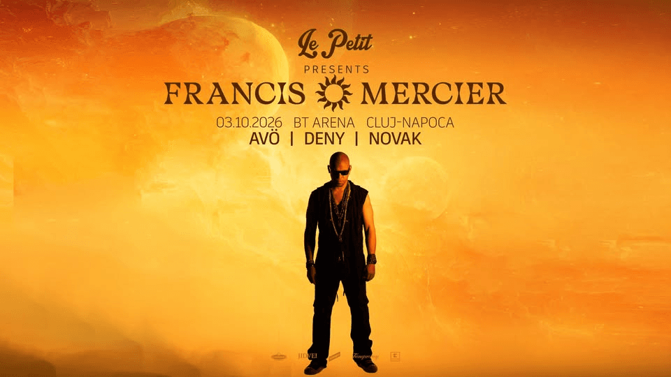 LE PETIT ☆ FRANCIS MERCIER ☆BT ARENA Cluj ☆ 03.10.2026