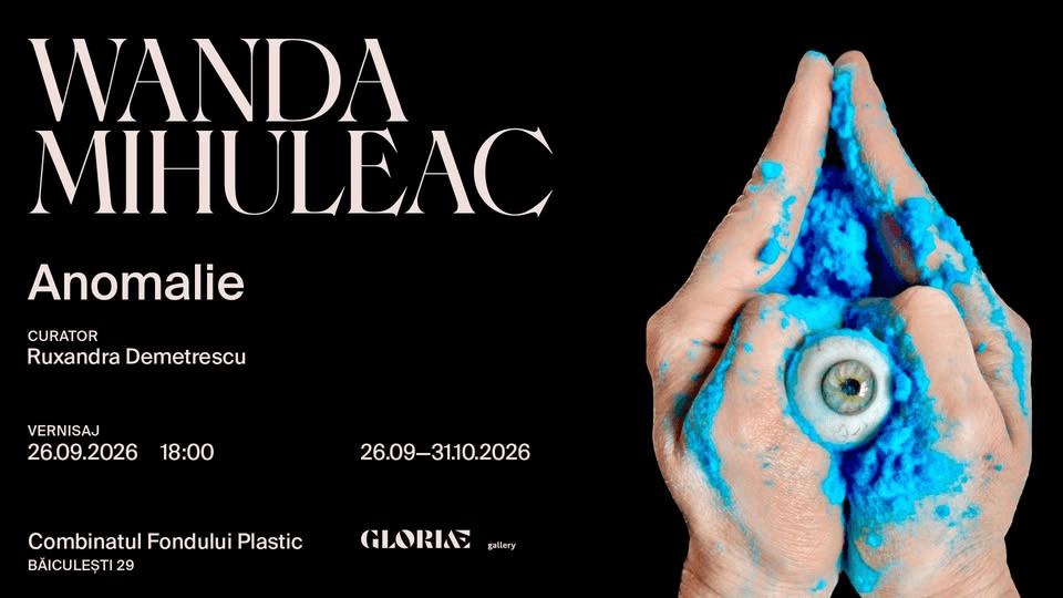 Vernisaj | Wanda Mihuleac „Anomalie” @ Combinatul Fondului Plastic, București