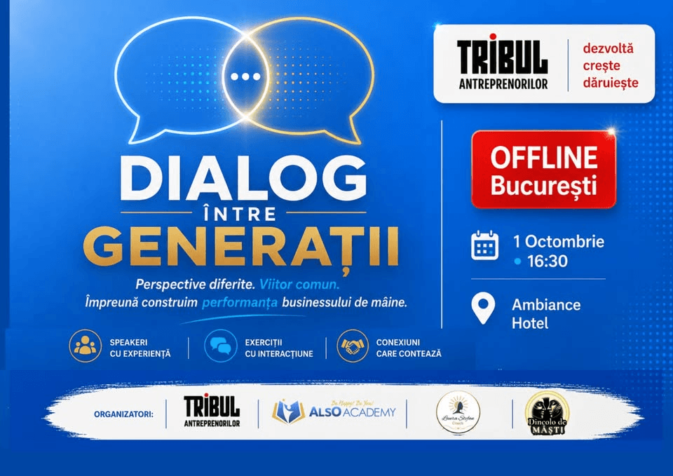 Dialog între generații – Networking OFFLINE Tribul Antreprenorilor | București