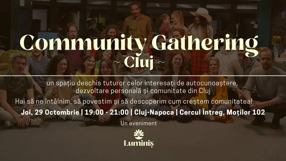 Luminiș Community Gathering: Cluj-Napoca ✨