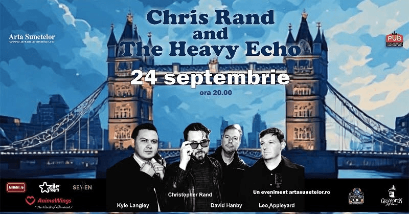 Chris Rand and The Heavy Echo la Bucureşti
