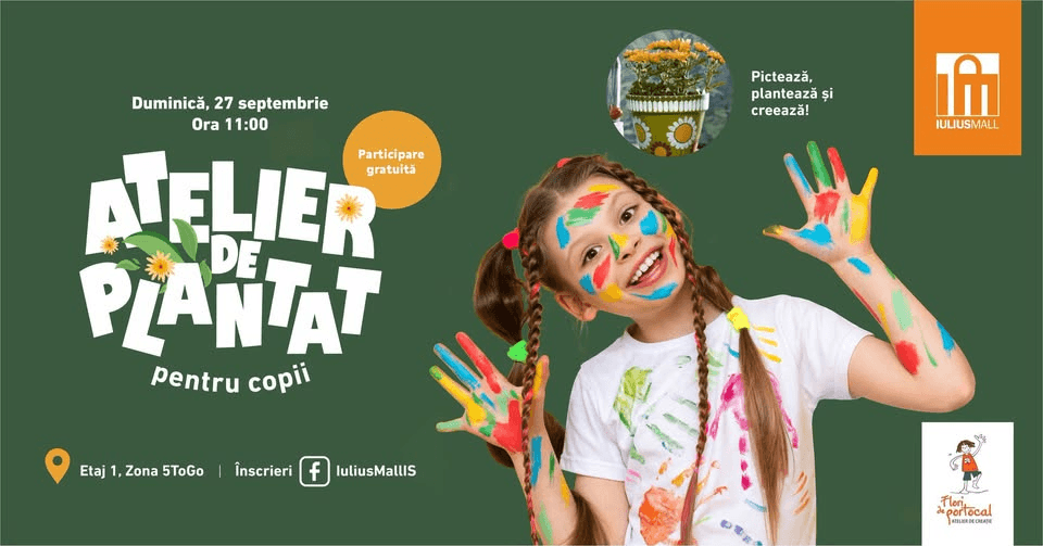 Atelier de plantat pentru copii | Iulius Mall x Flori de Portocal