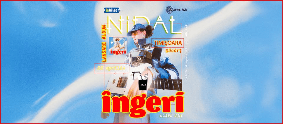 Nidal • Lansare de album: "Îngeri" • Timișoara • Scârț Loc Lejer • 8 octombrie