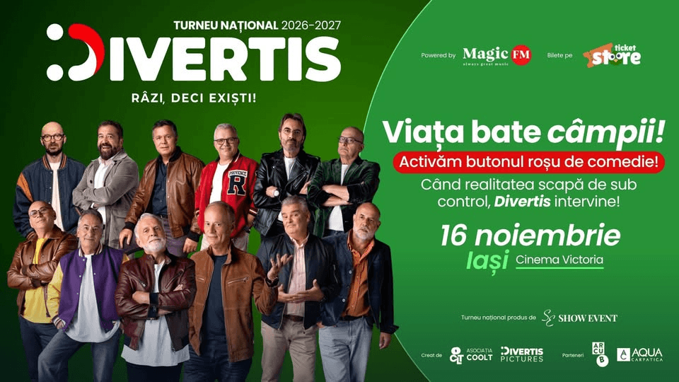DIVERTIS - Viata bate campii! - Iasi