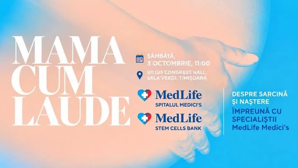 "Mama Cum Laude" - Despre sarcină și naștere cu specialiștii MedLife Medici’s