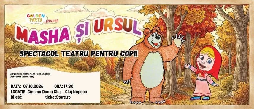 Masha si Ursul - Cluj Napoca