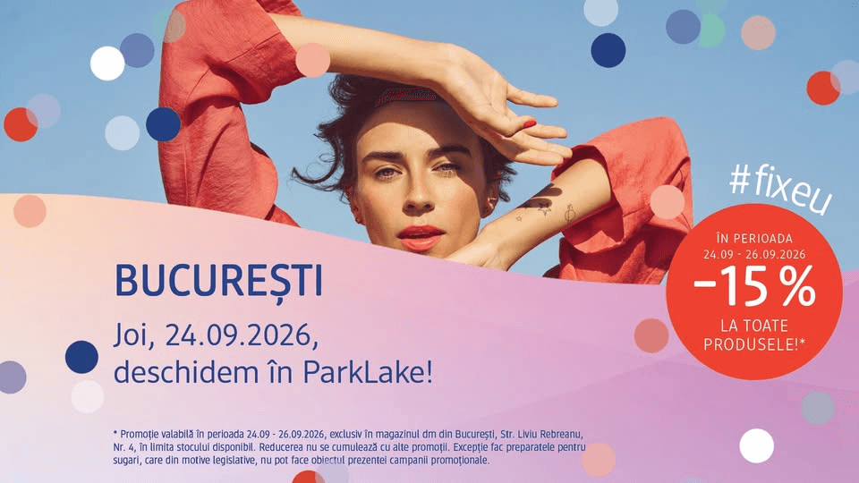 București - deschidem un nou magazin dm!