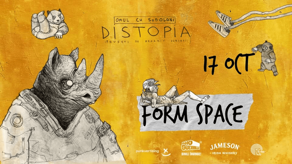 Omul cu Sobolani • Lansare de album: "Distopia" • Cluj-Napoca • Form Space • 17 octombrie