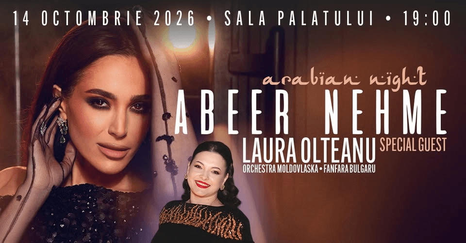 Arabian Night cu ABEER NEHME – Concert extraordinar la Sala Palatului