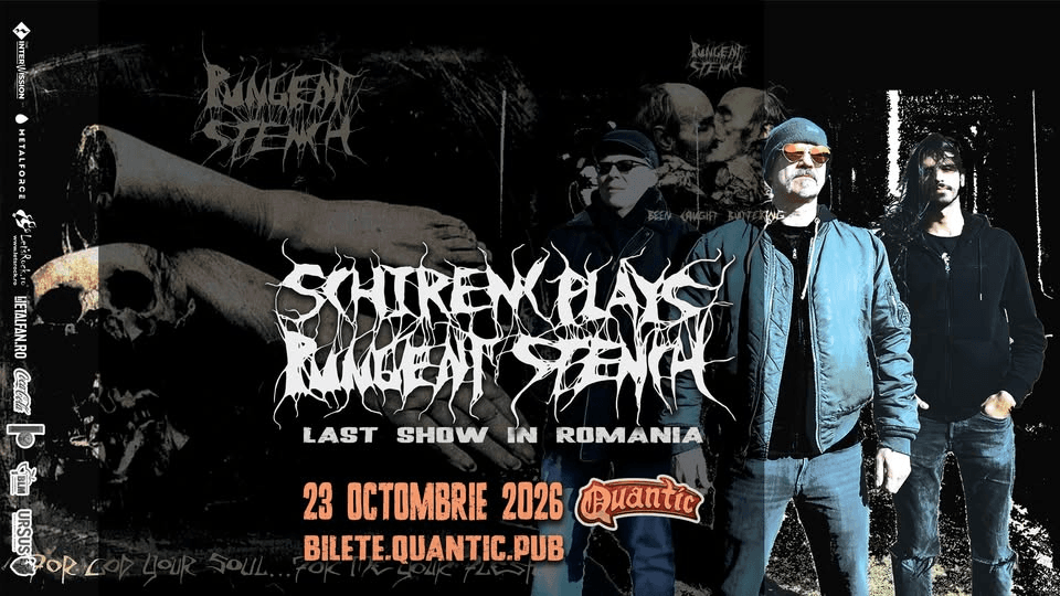 Schirenc Plays PUNGENT STENCH – LAST show in Romania @ Quantic 23.10.2026
