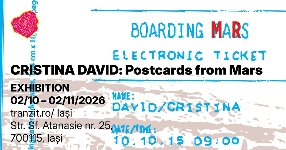 CRISTINA DAVID: Postcards from Mars