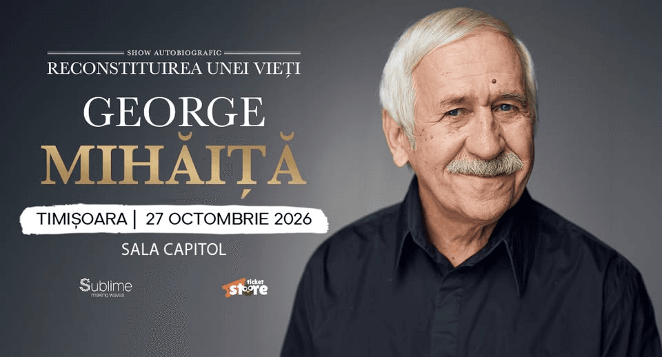 GEORGE MIHAITA - Reconstituirea unei vieti - Timisoara