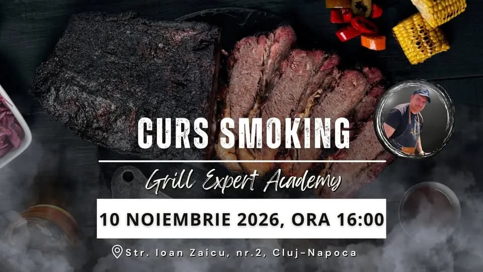 Curs Smoking 2026 - Grill Expert Academy
