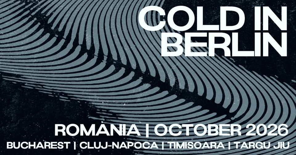 Cold in Berlin (UK) + Modern Sun Velt play Nemesis Art Club, Timisoara