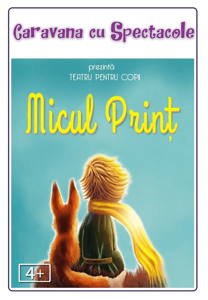 Micul Prinț - teatru pentru copii @ Restaurant Hanu' lui Manuc