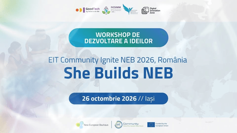 SHE BUILDS NEB | Workshop de dezvoltare a ideilor la Iași