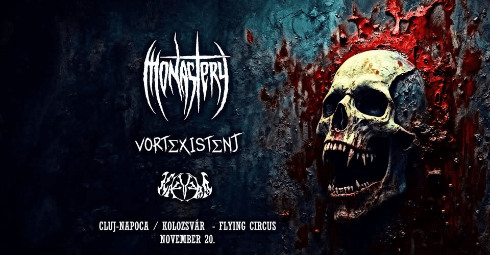 Monastery / Vortexistent / Kalvaria koncert