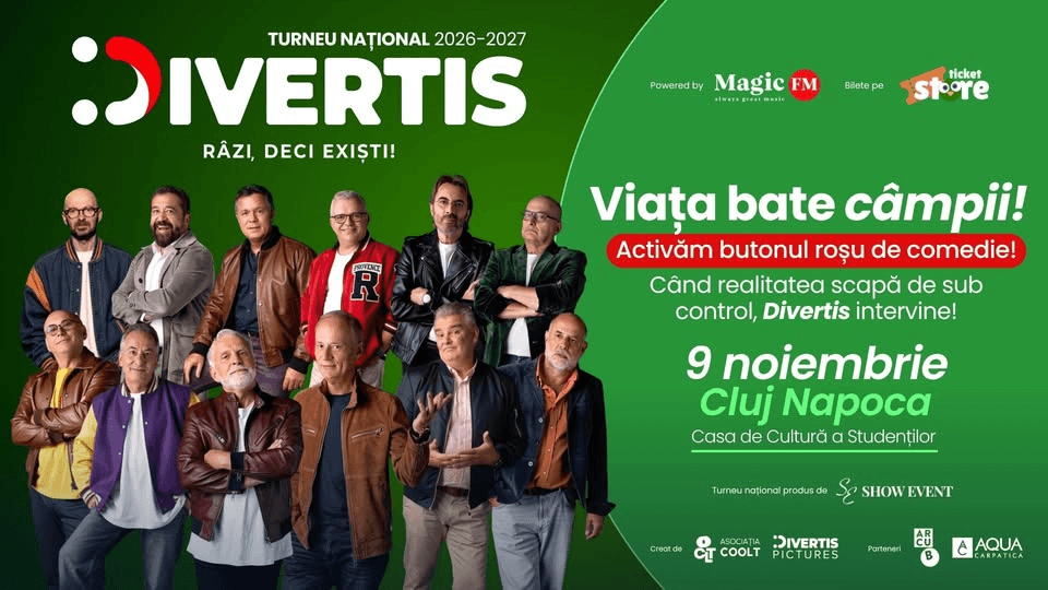 DIVERTIS - Viata bate campii! - Cluj Napoca