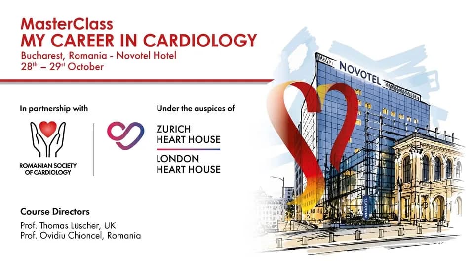 Masterclass - My Career in Cardiology, 28th-29th October, Bucharest, Romania